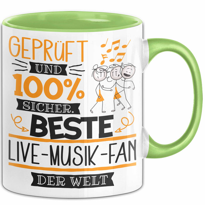 Beste Live-Musik-Fan Der Welt Tasse Geschenk für Eine Live-Musik-Fan Geprüft Und Sicher Geschenkidee Geburtstag Weihnachten Grün Trendation