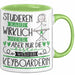 Keyboarderin Tasse Lustiges Geschenk Studieren Kann Wirklich Jeder Nur Die Besten Werden Keyboarderin Grün Trendation
