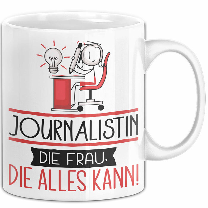 Journalistin Geschenk Tasse Becher Die Frau Die Allen Kann Geschenkidee für eine Journalistin Lustig Weiß Trendation
