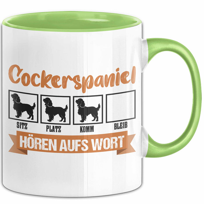 Cockerspaniel Hören Aufs Wort Tasse Geschenk Cockerspaniel Besitzer Mama Becher Grün Trendation