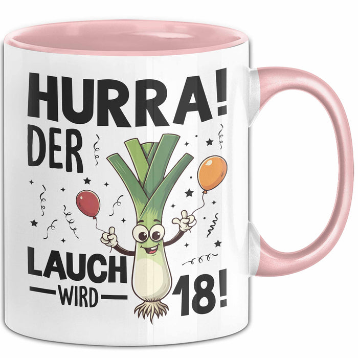 18. Geburtstag Tasse Geschenk Jungs Männer Mann 18Er Hurra Der Lauch Wird 18 Rosa Trendation