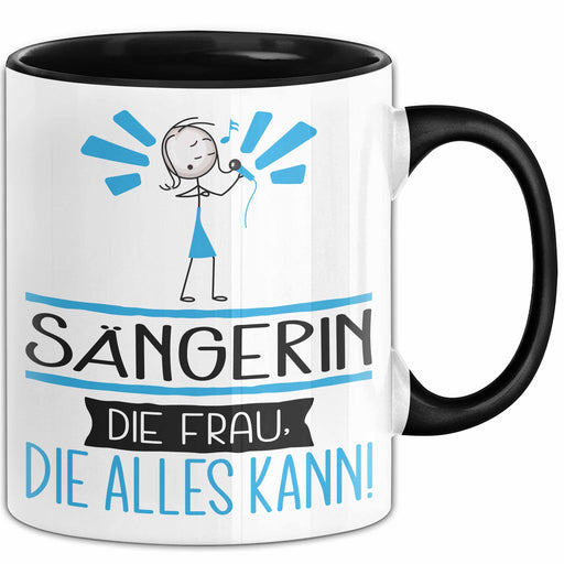 Sängerin Geschenk Tasse Becher Die Frau Die Allen Kann Geschenkidee für eine Sängerin Lustig Trendation