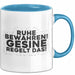 Gesine Tasse Ruhe Bewahren! Gesine Regelt Das! Geschenk Blau Trendation