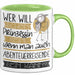 Abenteuerreisende Tasse Geschenk Spruch Wer Will Schon Prinzessin Sein Wenn Man Auch Abenteuerreisende Sein Kann Grün Trendation