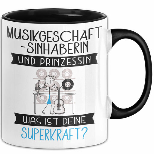 Musikgeschäftsinhaberin Und Prinzessin Tasse Geschenk Für Eine Musikgeschäftsinhaberin Geburtstag Was Ist Deine Superkraft Trendation