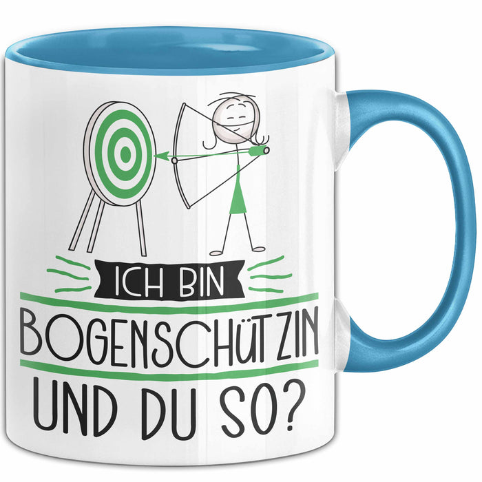 Bogenschützin Tasse Geschenk Ich Bin Bogenschützin Und Du So Geschenkidee Lustiger Spruch Becher Blau Trendation