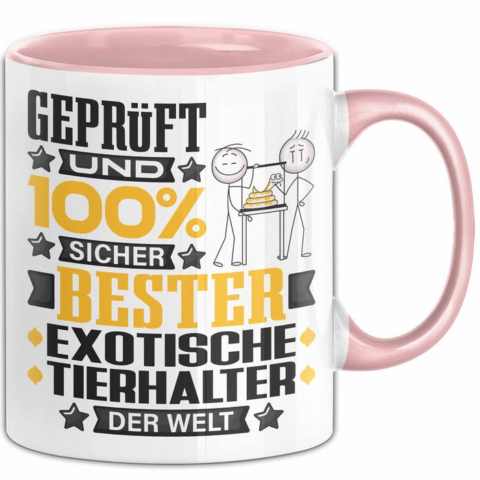 ExotischeTierhalter Geschenk Lustiger Spruch für ExotischeTierhalter Geschenkidee Bester ExotischeTierhalter Der Welt Rosa Trendation