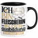 Fleischerin Ausbildung Start Geschenk Tasse Ich Bin Fleischerin In Der Ausbildung Ich Darf Das Kaffee-Becher Geschenkidee Schwarz Trendation