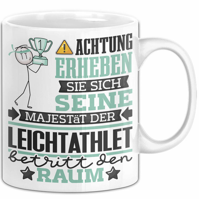 Leichtathlet Geschenk Tasse Lustiger Spruch Erheben Sie Sich Der Leichtathlet Betritt den Raum Weiß Trendation