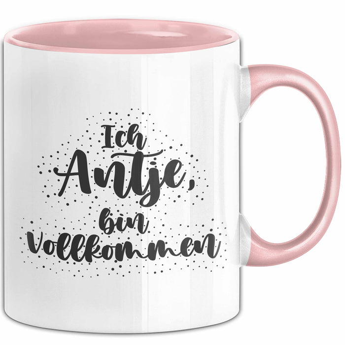 Antje Tasse Ich Antje, Bin Vollkommen Geschenk Rosa Trendation