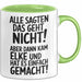Elke Tasse Geschenk Alle Sagten Das Geht Nicht Aber Dann Kam Elke Und Hat Es Einfach Gemacht Geschenkidee Becher mit Name Grün Trendation