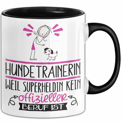 Hundetrainerin Geschenk Tasse Lustiger Spruch Hundetrainerin Weil Superheldin Kein Offizieller Beruf Ist Geschenkidee Trendation