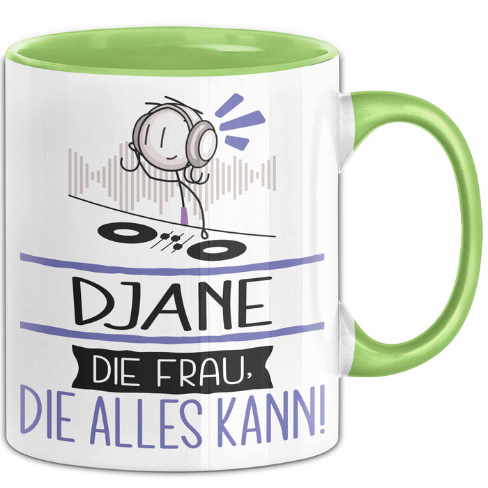 DJane Geschenk Tasse Becher Die Frau Die Allen Kann Geschenkidee für eine DJane Lustig Grün Trendation