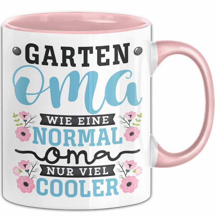 Garten Oma Tasse Geschenk Muttertag Witziger Spruch Cooler Becher Rosa Trendation