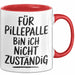 Sarkasmus Tasse Geschenk Lustige Geschenkidee Spruch Für Pillepalle Bin Ich Nicht Zuständig Rot Trendation