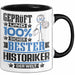Historiker Geschenk Lustiger Spruch für Historiker Geschenkidee Bester Historiker Der Welt Schwarz Trendation