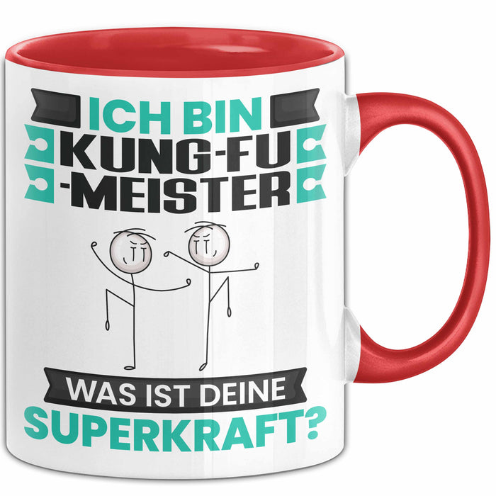 Kung-Fu-Meister Tasse Geschenk für Kung-Fu-Meister Geburtstag Lustiger Spruch Kaffee-Becher Was Ist Deine Superkraft Rot Trendation