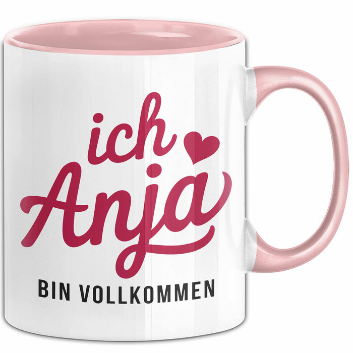 Anja Tasse Geschenk Ich Bin Vollkommen Anja Geschenkidee Geburtstag Rosa Trendation