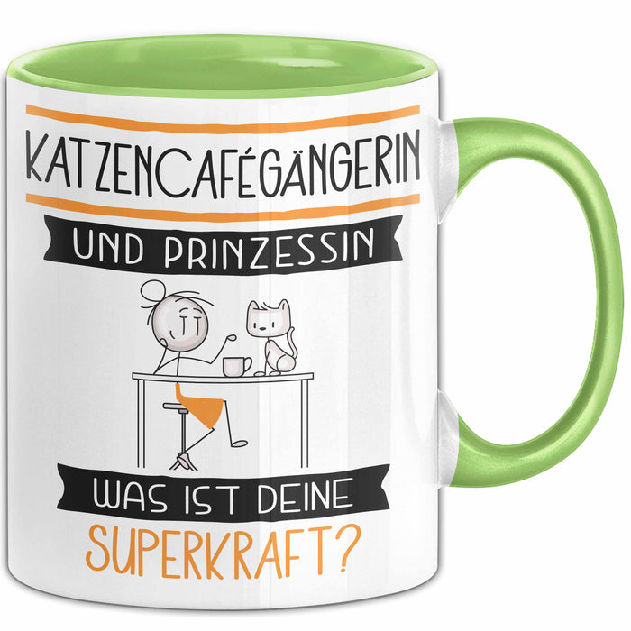 Katzencafégängerin Und Prinzessin Tasse Geschenk Für Eine Katzencafégängerin Geburtstag Was Ist Deine Superkraft Grün Trendation
