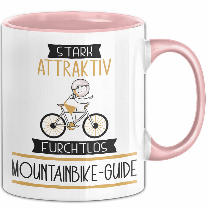 Mountainbike-Guide Tasse Geschenk Becher Stark Attraktiv Furchtlos Mountainbike-Guide Lustige Geschenkidee Rosa Trendation