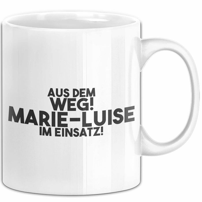 Marie-Luise Tasse Aus Dem Weg! Marie-Luise Im Einsatz! Geschenk