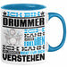 Drummer Geschenk Tasse Geschenkidee für Drummer Geburtstag Lustig Ich Bin Drummer Ich Kann Es Dir Erklären Aber Nicht Für Dich Verstehen Blau Trendation