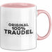 Traudel Tasse Original 100% Traudel Geschenk Rosa Trendation