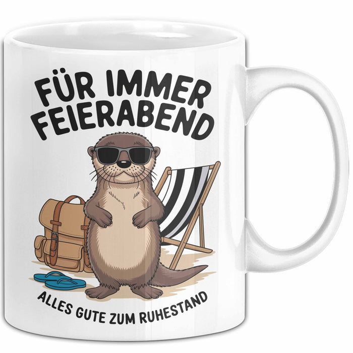 Rentner Pensionär Sarkasmus Tasse Geschenk Lustige Geschenkidee Spruch Für Immer Feierabend Weiß Trendation