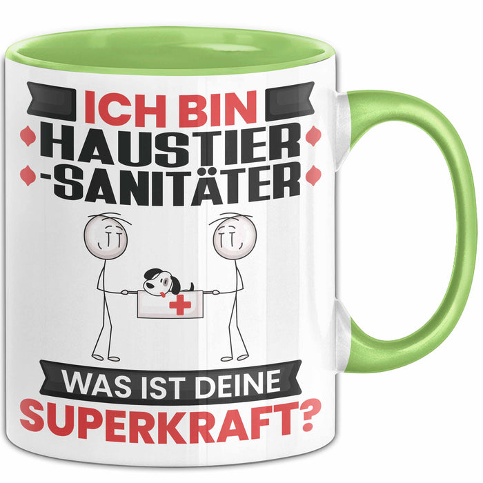 Haustiersanitäter Tasse Geschenk für Haustiersanitäter Geburtstag Lustiger Spruch Kaffee-Becher Was Ist Deine Superkraft Grün Trendation