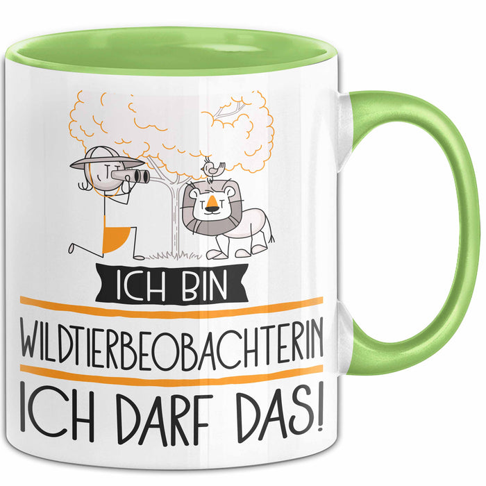 Geschenk für Wildtierbeobachterin Tasse Lustige Geschenkidee Geburtstag Ich Bin Wildtierbeobachterin Ich Darf Das Grün Trendation
