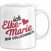 Elke-Marie Tasse Geschenk Ich Bin Vollkommen Elke-Marie Geschenkidee Geburtstag Weiß Trendation