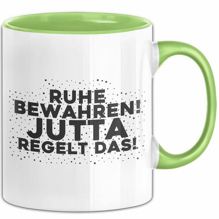 Jutta Tasse Ruhe Bewahren! Jutta Regelt Das! Geschenk