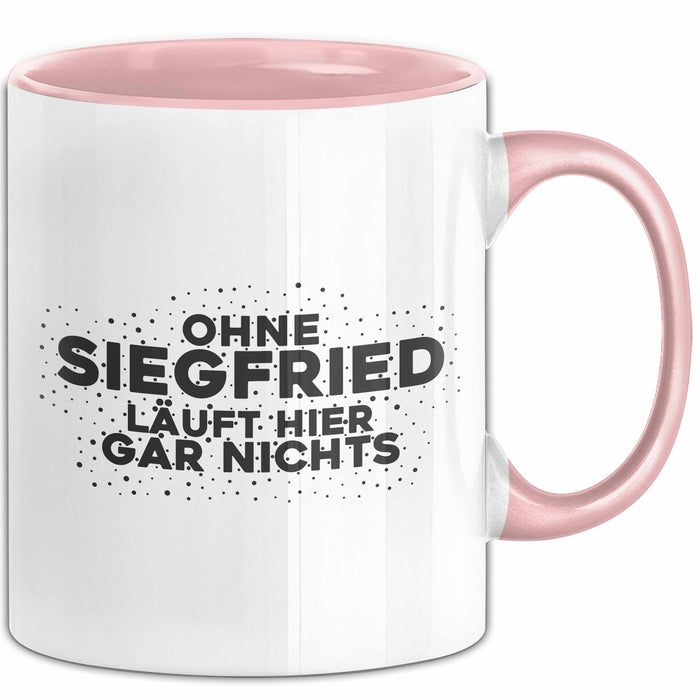Siegfried Tasse Ohne Siegfried Laeuft Hier Gar Nichts Geschenk