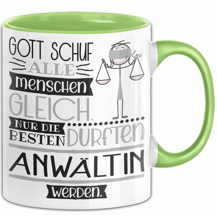 Anwältin Geschenk Becher Tasse Gott Schuf Alle Menschen Gleich Nur Die Besten Durfeten Anwältin Werden Geschenkidee Lustig Grün Trendation