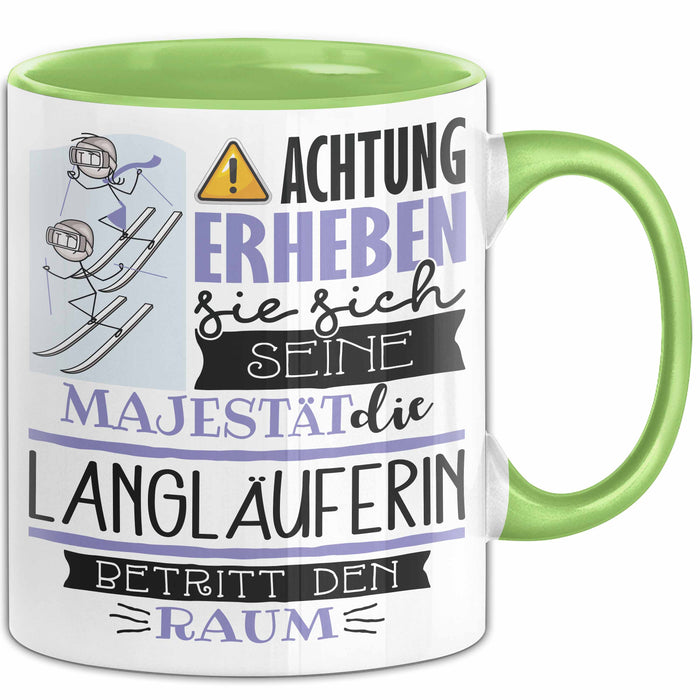 Langläuferin Tasse Geschenk Lustiger Spruch Bitte Erheben Sie Sich Seine Majestät Die Langläuferin Betritt Den Raum Grün Trendation