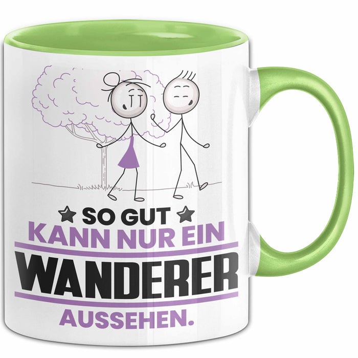 Wanderer Geschenk Tasse So Gut Kann Nur Ein Wanderer Aussehen Geschenkidee Kaffee-Becher Grün Trendation