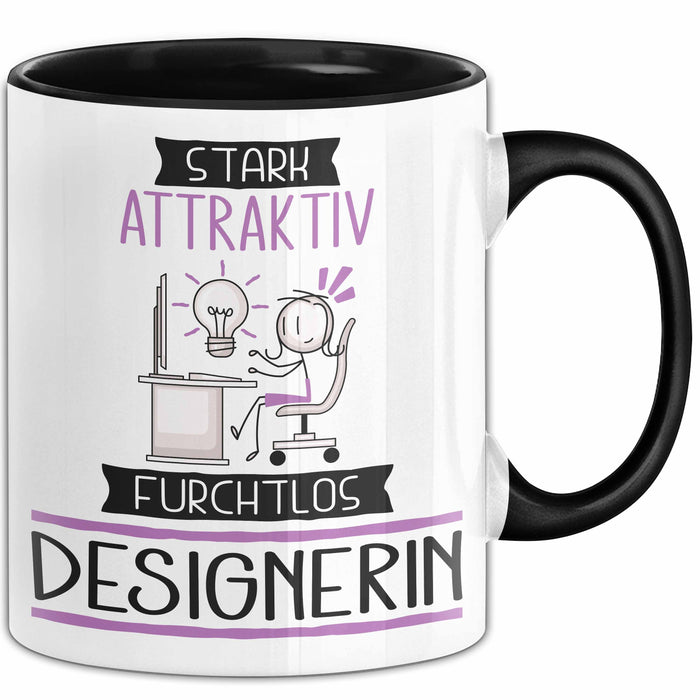 Designerin Tasse Geschenk Becher Stark Attraktiv Furchtlos Designerin Lustige Geschenkidee Trendation