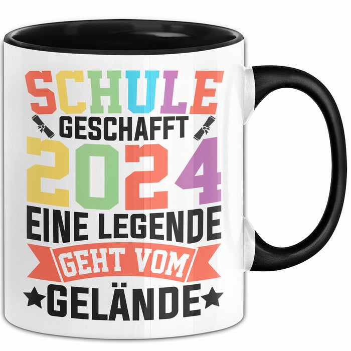 Schule Geschafft Abschluss Abi Tasse Geschenk 2025 Eine Legende Geht Vom Gelände Schwarz Trendation