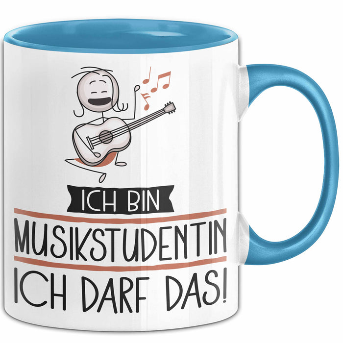 Geschenk für Musikstudentin Tasse Lustige Geschenkidee Geburtstag Ich Bin Musikstudentin Ich Darf Das Blau Trendation