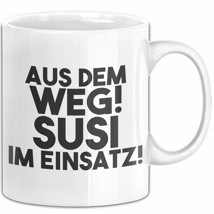 Susi Tasse Aus Dem Weg! Susi Im Einsatz! Geschenk