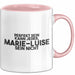 Marie-Luise Tasse Perfekt Sein Kann Jeder, Marie-Luise Sein Nicht Geschenk Rosa Trendation
