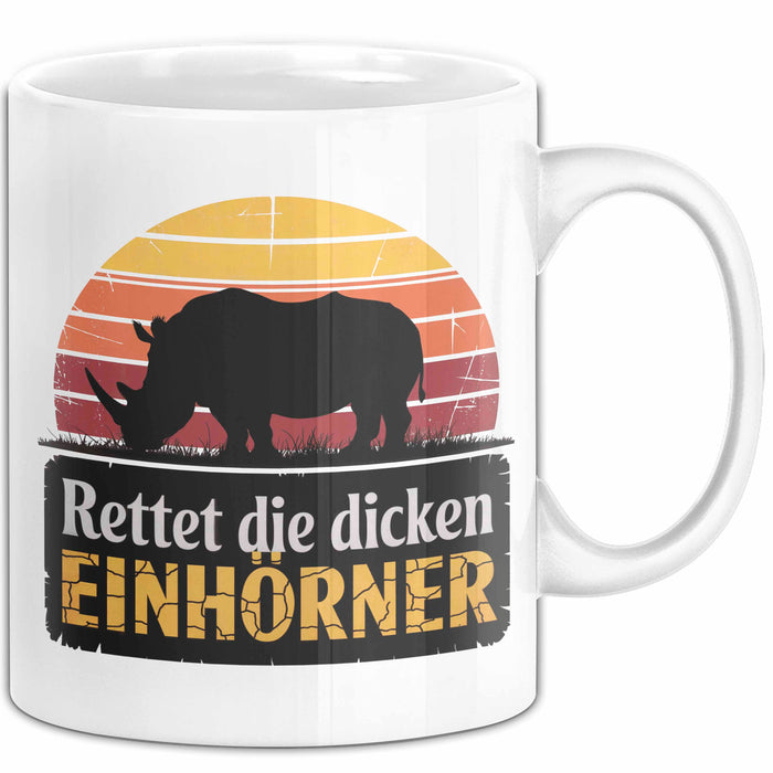 Nashorn Tasse Geschenk Lustige Geschenkidee Spruch Rettet Die Dicken Einhörner Weiß Trendation