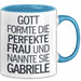 Gabriele Tasse Geschenk Gott Formte Die Perfekte Frau Gabriele Geschenkidee Blau Trendation
