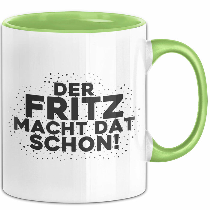 Fritz Tasse Der Fritz Macht Dat Schon Geschenk