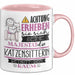 Katzensitterin Tasse Geschenk Lustiger Spruch Bitte Erheben Sie Sich Seine Majestät Die Katzensitterin Betritt Den Raum Rosa Trendation