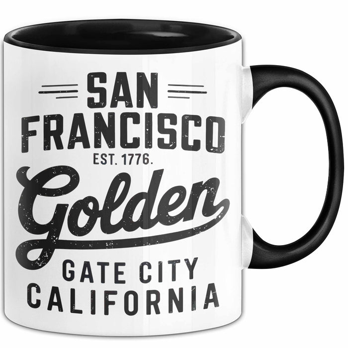 Francisco Kalifornien USA Tasse Geschenk Lustige Geschenkidee Spruch Goldenes Tor Stadt Trendation