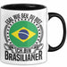 Brasilianer Tasse Geschenk Egal Wie Geil Du Bist Ich Bin Brasilianer Brasilien Trendation