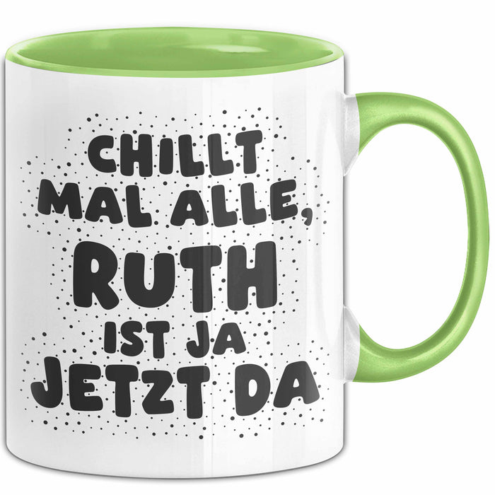 Ruth Tasse Chillt Mal Alle, Ruth Ist Ja Jetzt Da Geschenk