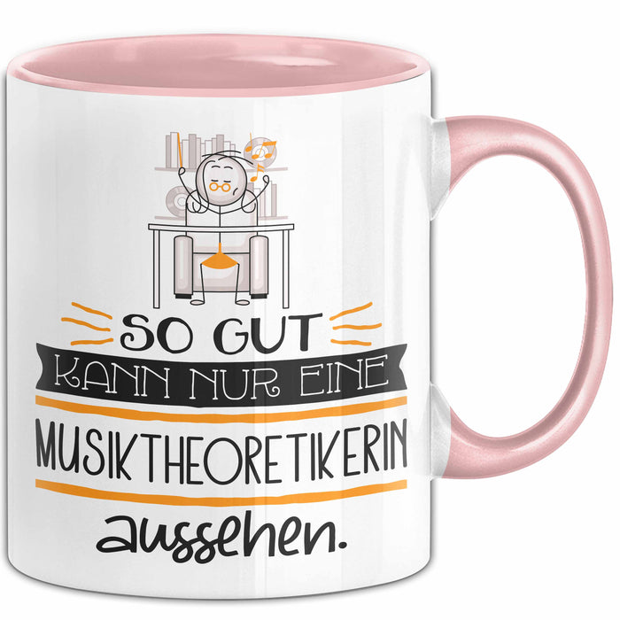 Musiktheoretikerin Geschenk Tasse So Gut Kann Nur Eine Musiktheoretikerin Aussehen Geschenkidee Geburtstag Weihnachten Lustig Rosa Trendation