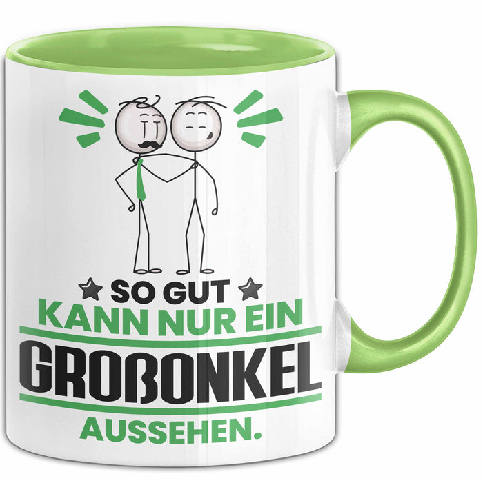 Großonkel Geschenk Tasse So Gut Kann Nur Ein Großonkel Aussehen Geschenkidee Kaffee-Becher Grün Trendation